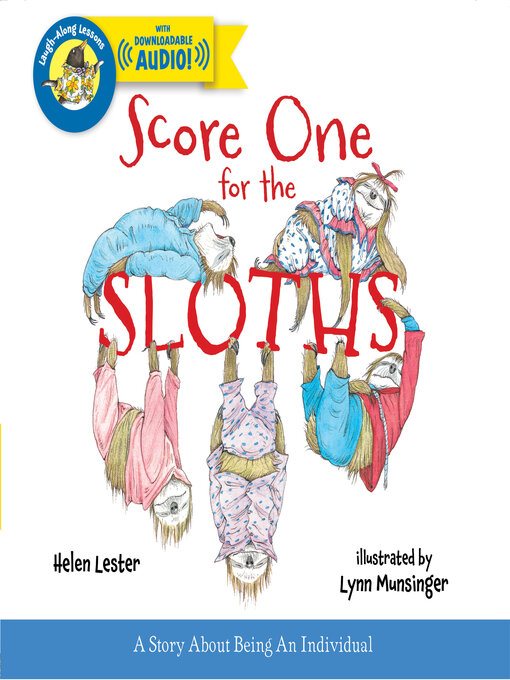 Helen Lester创作的Score One For the Sloths作品的详细信息 - 可供借阅